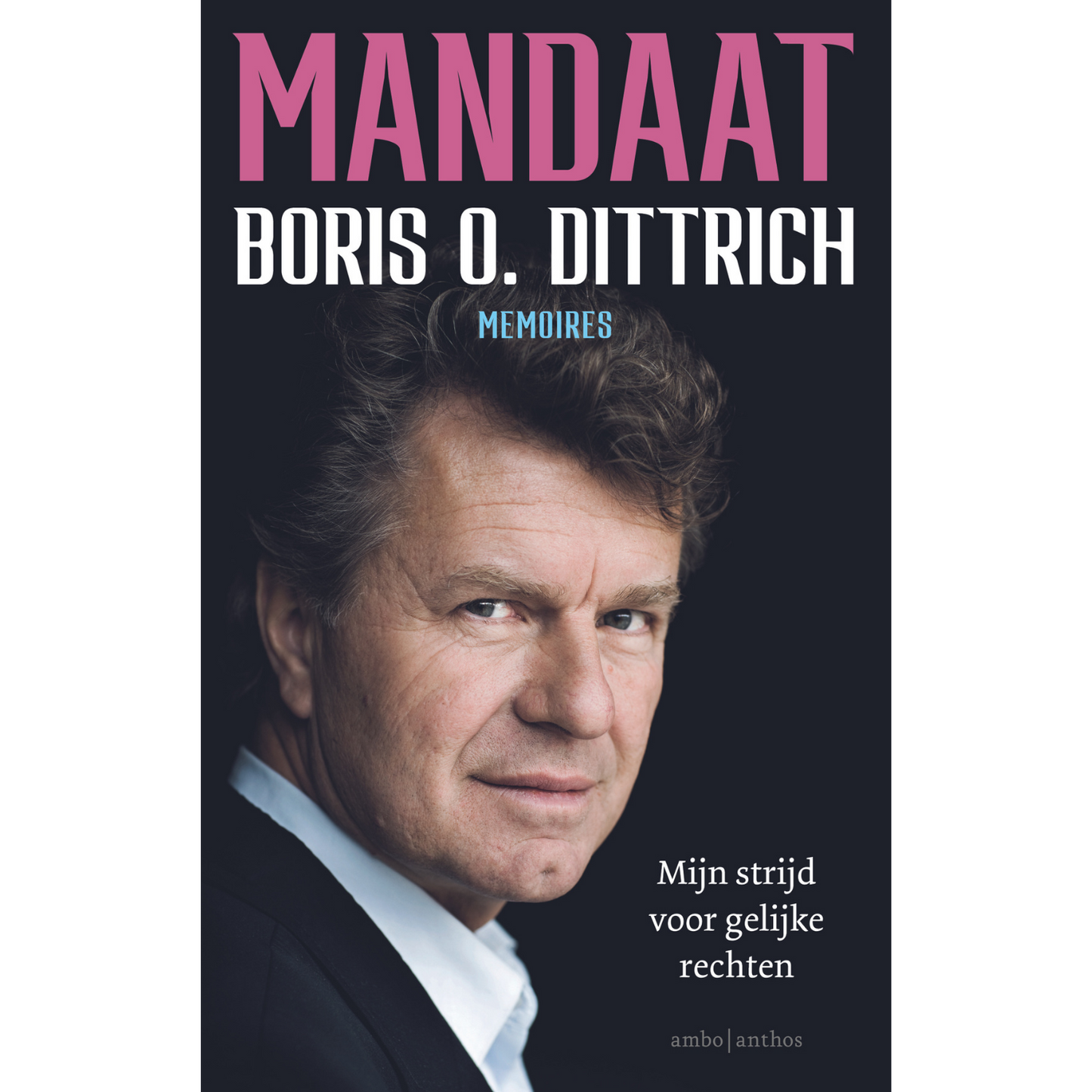 Mandaat - Boris Dittrich