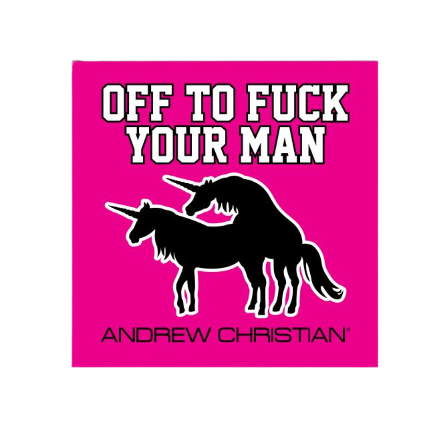 Leuke stickers met gay thema of LGBTQ+ thema, zoals deze leuke stickers ontworpen door Andrew Christian koop je bij Flavourez! Deze "Off to fuck your man" sticker is erg uniek! Door deze producten te kopen steun je kleine en grote LGBTQ+ of Gay ondernemingen. Ben trots op wie je bent!